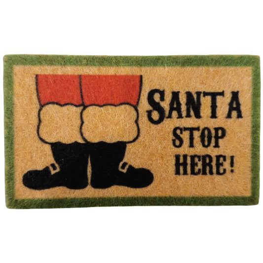 Santa Stop here door mat for elf house